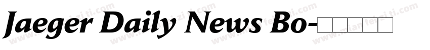 Jaeger Daily News Bo字体转换